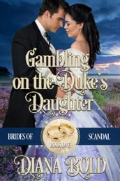 Gambling on the Duke s Daughter