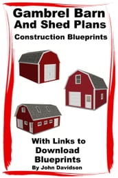 Gambrel Barn and Shed Plans Construction Blueprints