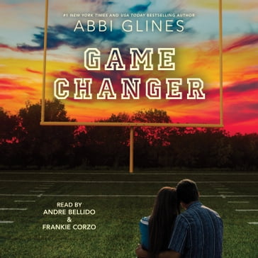 Game Changer - Abbi Glines