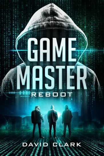 Game Master: Reboot - David Clark