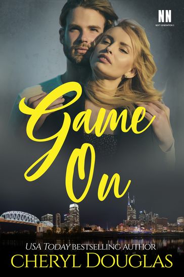 Game On (Nashville Nights Next Generation 3) - Cheryl Douglas