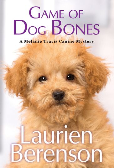 Game of Dog Bones - Laurien Berenson