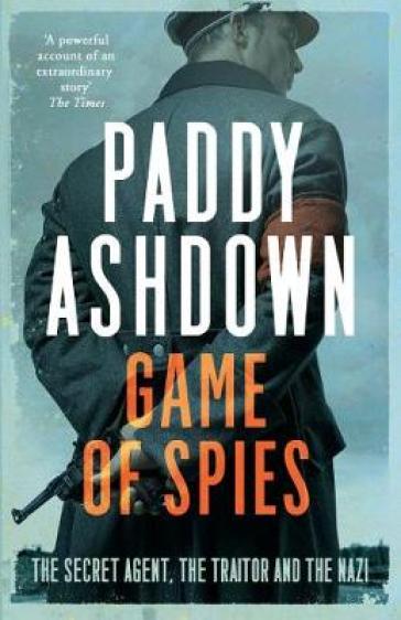 Game of Spies - Paddy Ashdown