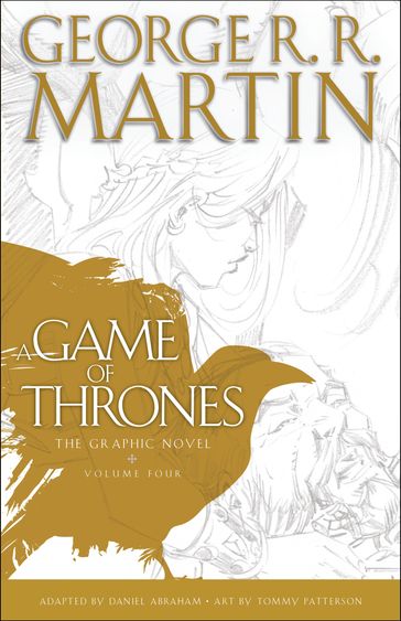 A Game of Thrones: The Graphic Novel - Daniel Abraham - George R.R. Martin