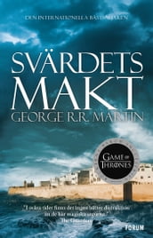 Game of thrones - Svärdets makt