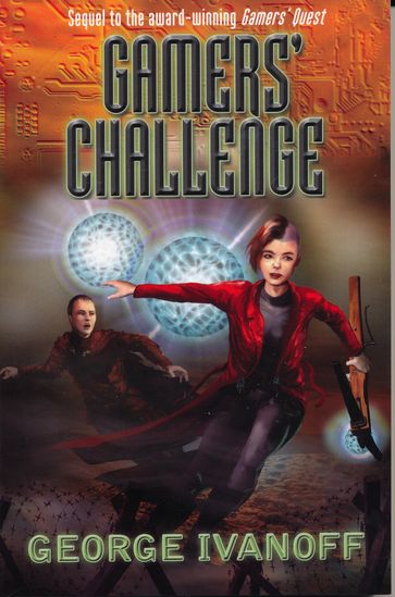 Gamers' Challenge: Book Two of the Gamers Trilogy - George Ivanoff