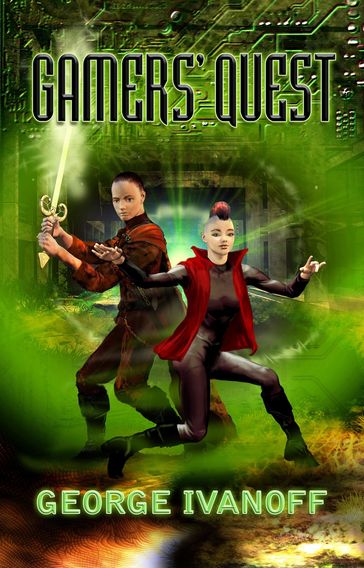 Gamers' Quest: Book One of the Gamers Trilogy - George Ivanoff