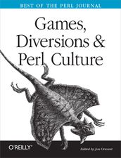 Games, Diversions & Perl Culture