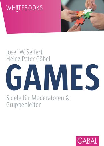 Games - Heinz-Peter Gobel - Josef W. Seifert