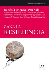 Gana la resiliencia