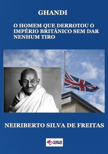 Gandhi - Neiriberto Silva De Freitas