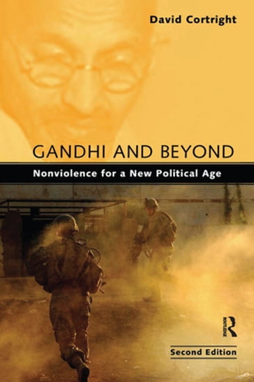 Gandhi and Beyond - David Cortright