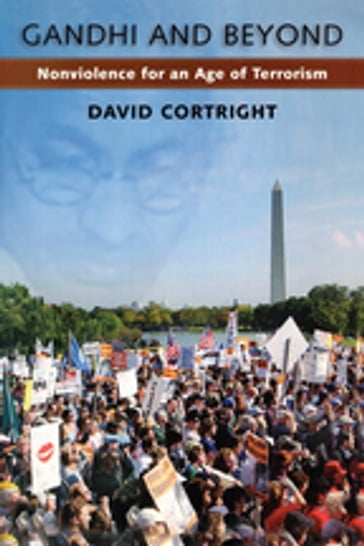 Gandhi and Beyond - David Cortright