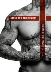 Gangs and Spirituality