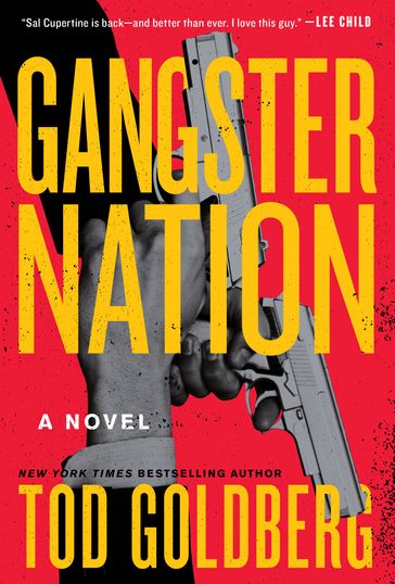 Gangster Nation - Tod Goldberg