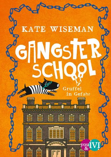 Gangster School - Kate Wiseman