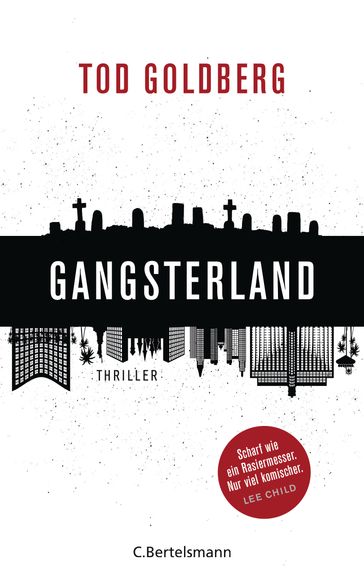 Gangsterland - Tod Goldberg