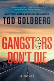 Gangsters Don t Die