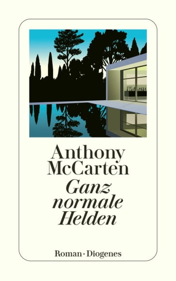 Ganz normale Helden - Anthony McCarten