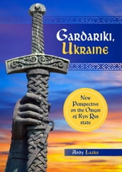 Gardariki, Ukraine