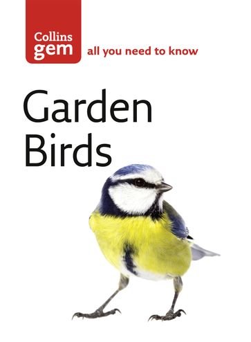 Garden Birds (Collins Gem) - Stephen Moss