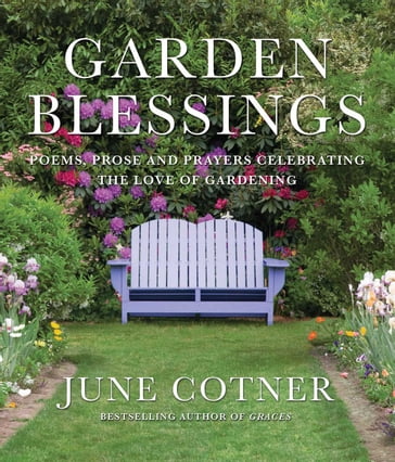 Garden Blessings - June Cotner