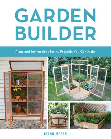 Garden Builder - JoAnn Moser