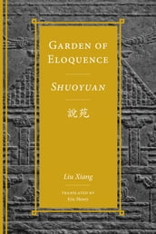 Garden of Eloquence / Shuoyuan