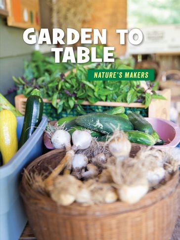 Garden to Table - Julie Knutson