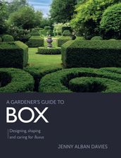 Gardener s Guide to Box