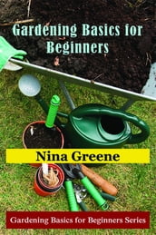 Gardening Basics for Beginners