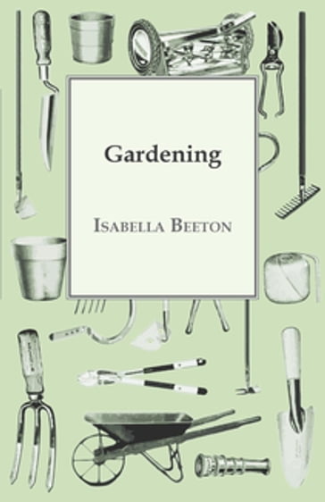 Gardening - Isabella Beeton