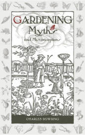 Gardening Myths and Misconceptions