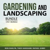 Gardening and Landscaping Bundle, 3 in 1 Bundle