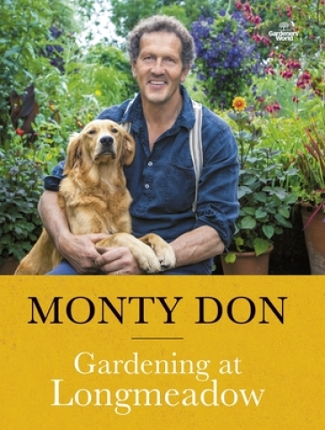 Gardening at Longmeadow - Monty Don