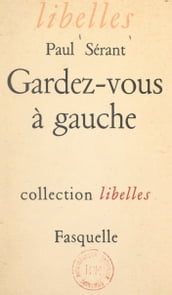 Gardez-vous à gauche