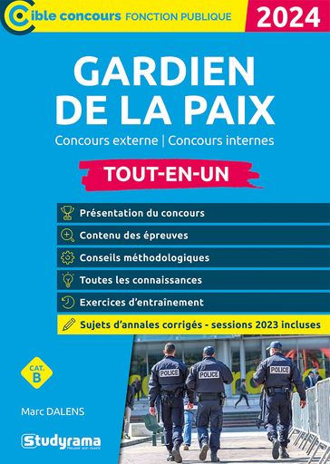 Gardien de la paix - Tout-en-un - Catégorie B - Édition 2024 - Marc Dalens