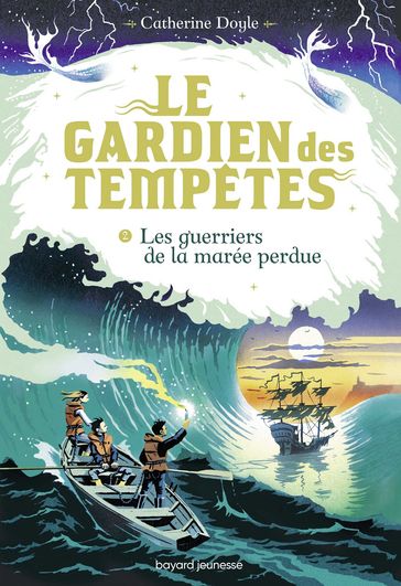 Le Gardien des tempêtes, Tome 02 - Catherine Doyle