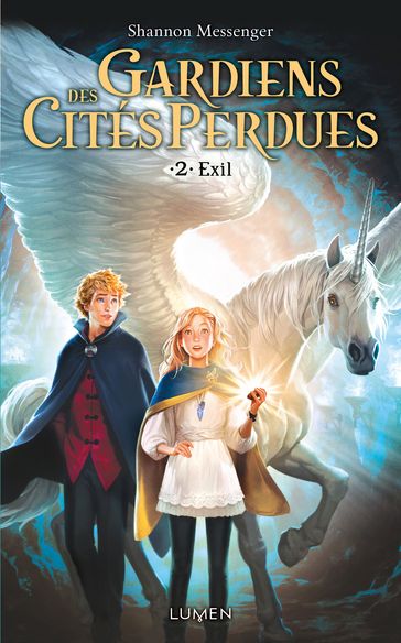 Gardiens des Cités perdues - tome 2 Exil - Shannon Messenger