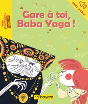 Gare à toi, Baba Yaga !