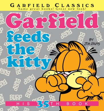 Garfield Feeds the Kitty - Jim Davis