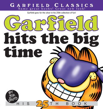 Garfield Hits the Big Time - Jim Davis