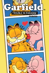 Garfield Original Graphic Novel: Trouble in Paradise