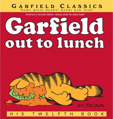 Garfield Out to Lunch - Jim Davis