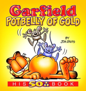 Garfield Potbelly of Gold - Jim Davis