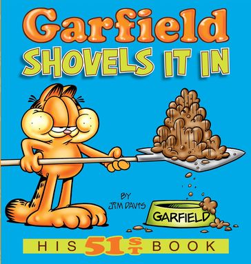 Garfield Shovels It In - Jim Davis
