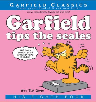 Garfield Tips the Scales - Jim Davis