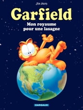 Garfield - Tome 6 - Mon royaume pour une lasagne