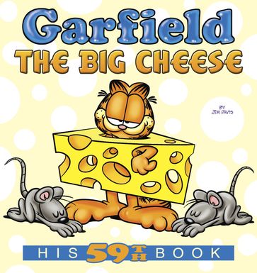 Garfield the Big Cheese - Jim Davis