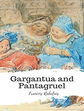 Gargantua and Pantagruel